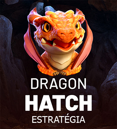 Estratégia Dragon Hatch